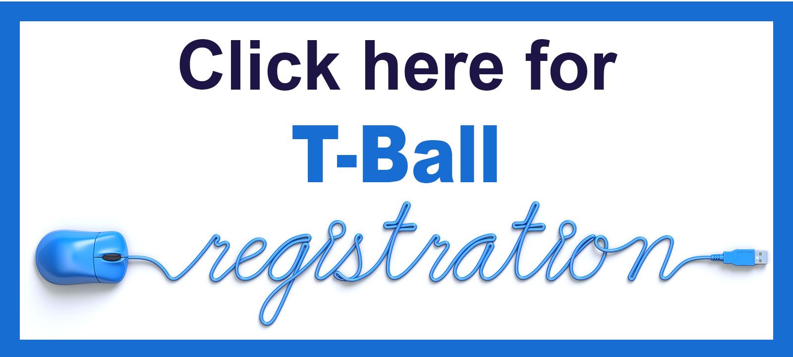 Online registration button - tball